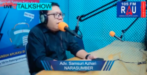 Talkshow Hukum ~ Hubungan Hukum dengan HAM ( Adv. Samsuri Azhari Nasution, SH )